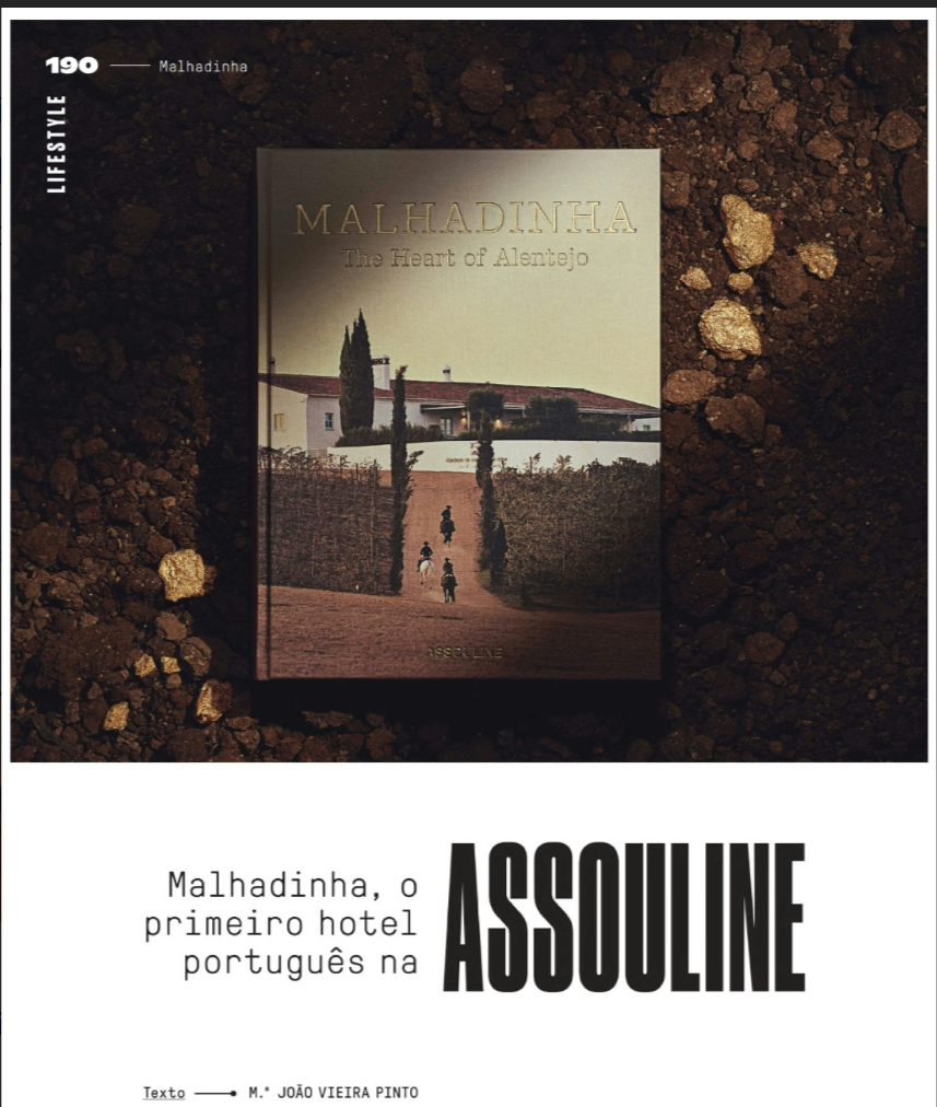 Malhadinha, o primeiro hotel portugu&ecirc;s na Assouline